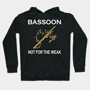 Basson Not For The Weak Hoodie